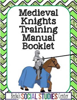 Preview of Knights of the Middle Ages Training Manual Booklet Project