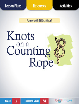 Preview of Knots on a Counting Rope Lesson Plans, Assessments, and Activities