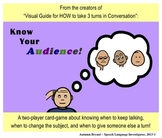 Know Your Audience - A card-game about HOW to have a Conversation