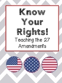 Know Your Rights! A Unit on the Amendments in the Constitution