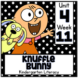 Knuffle Bunny Benchmark Advance Kindergarten Supplemental 