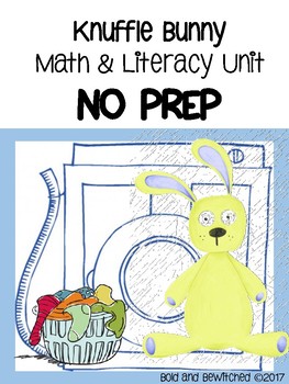 Preview of Knuffle Bunny NO Prep Math & Literacy