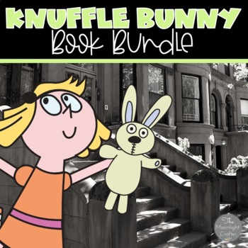 Preview of Knuffle Bunny BUNDLE