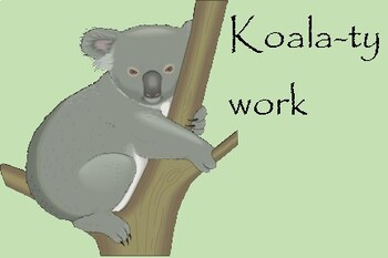 Preview of Koala-ty Work Praise Card