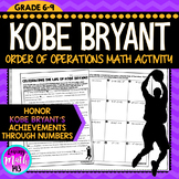 Kobe Bryant: Order of Operations Math Activity (Perfect fo