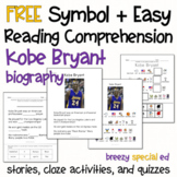 Kobe Bryant: Symbol Supported + Easy Reading Comprehension