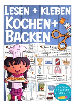 Preview of Kochen und Backen Deutsch Lesen + Kleben Arbeitsblätter German worksheets