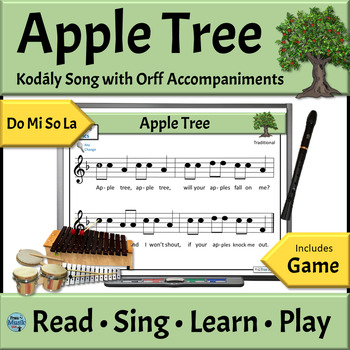 Preview of Kodály Music Reading Song with Orff Accompaniments Apple Tree - Do Mi So La
