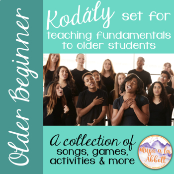 Preview of Kodály Set for Teaching Older Beginners