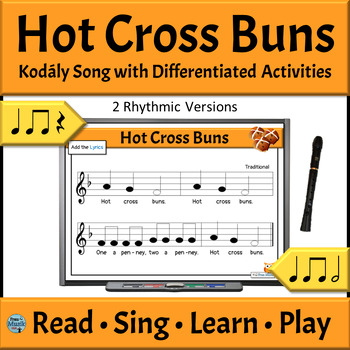 Preview of Kodály Style Music Reading Song with Orff Ostinato - Hot Cross Buns - Do Re Mi