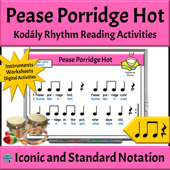 Preview of Kodály Style Elementary Music Activities Rhythm Reading Lesson - Pease Porridge