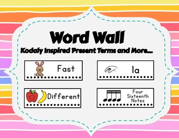 Preview of Kodaly Inspired Present Word Wall