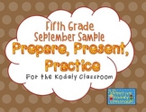 Kodaly Prepare, Present, Practice - Fifth Grade SAMPLE