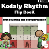 Kodaly Rhythm Flipbook with Body Percussion - Music Ed. Sp
