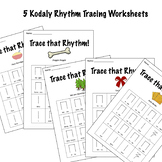 Kodaly Rhythm Tracing Worksheet Set