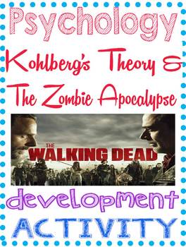 Preview of Psychology Kohlberg's Theory and The Zombie Apocalypse in The Walking Dead