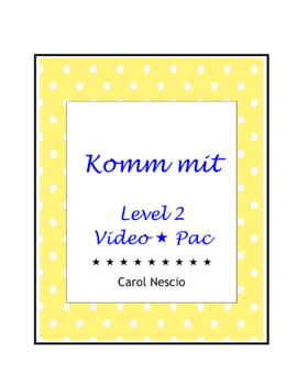 Preview of Komm mit Level 2  Video * Pac ~ Video Question Sheets