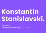 Konstantin Stanislavski - Drama Practitioner Resource Pack