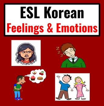 Preview of Korean to English ESL Newcomer Activities- Adjectives- ESL Feelings & Emotions