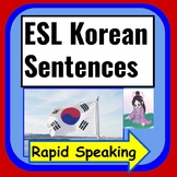 Korean to English ESL Sentences: ESL Newcomers Activities 