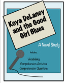 Koya DeLaney and the Good Girl Blues Novel Study