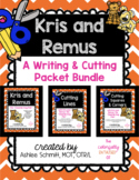 Kris & Remus: A Writing and Cutting BUNDLE (Distance Learning)