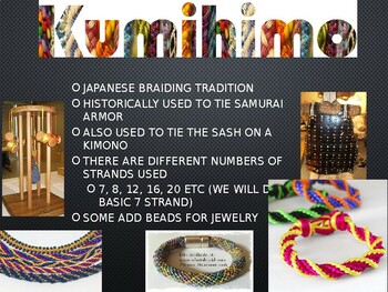 Preview of Kumihimo Cords from Japan. A Japanese Cultural Unit. Upper Elementary or Middle