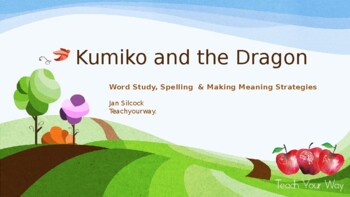 Preview of Kumiko and the Dragon Spelling and Making Meaning Strategies