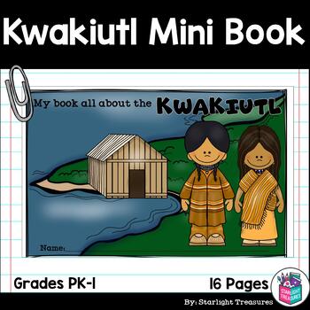 Preview of Kwakiutl Tribe Mini Book for Early Readers - Native American Activities