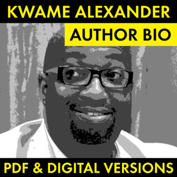 Preview of Kwame Alexander Author Study Biography Worksheet, PDF & Google Drive, CCSS