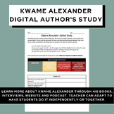 Kwame Alexander: Author's Study - Digital and Print Version