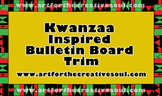 Kwanzaa Inspired Bulletin Board Trim