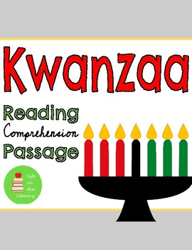 Preview of Kwanzaa Reading Comprehension Passage & Questions