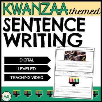 Preview of Kwanzaa Writing a Sentence Activities How to Write a Sentence Digital