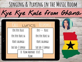 Preview of Kye Kye Kule: A Folk Song from Ghana & Game