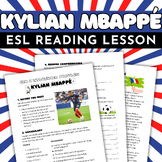 Kylian Mbappé French Soccer Player ESL Reading Comprehensi