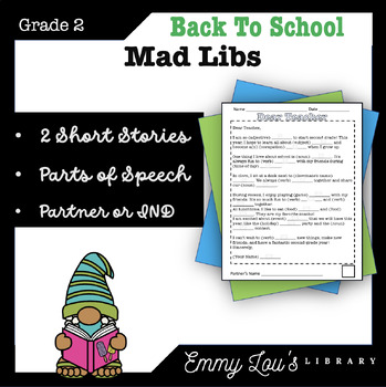 Preview of L.2.1 Aligned Back to School Mad Libs - Grammar Fun for Second Grade!