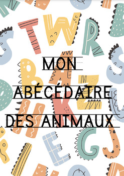 Preview of L'Abécédaire Ludique des Animaux: Exploration Créative