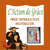 French Thanksgiving Free Interactive Notebook: L' Action d