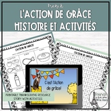 L'Action de grâce histoire et activités - French Thanksgiv