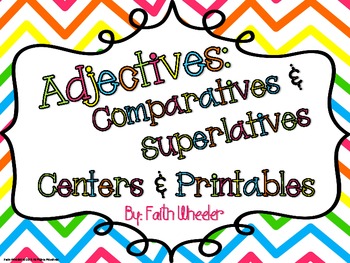 Preview of Adjectives: Comparative/Superlative Centers & Printables