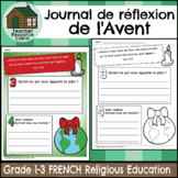 L'Avent - Journal de réflexion (Grade 1-3 FRENCH Religious