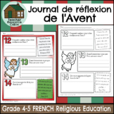 L'Avent - Journal de réflexion (Grade 4-5 FRENCH Religious