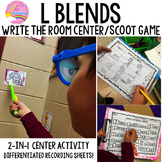 L Blends: Write the Room/Scoot Game!