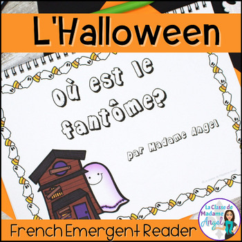Preview of L'Halloween | French Halloween Emergent Reader | Les prépositions