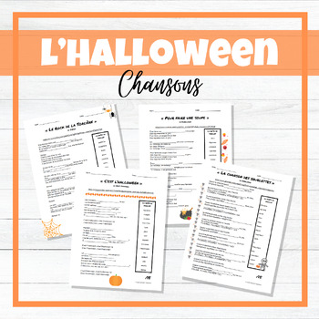Preview of L'Halloween French Songs / Chansons - Fill in the Blanks - Listening Activities