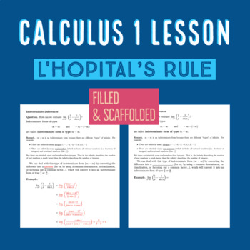 Preview of L'Hopital's Rule, Indeterminate Forms - Calculus 1 Lesson (Full+Scaffolded)