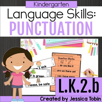 Preview of Punctuation Practice Worksheets and Lessons -  End Punctuation - L.K.2.b