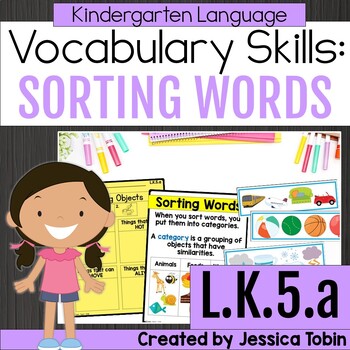 Preview of L.K.5.a - Sorting Words into Categories - Category Sorting Kindergarten Lessons