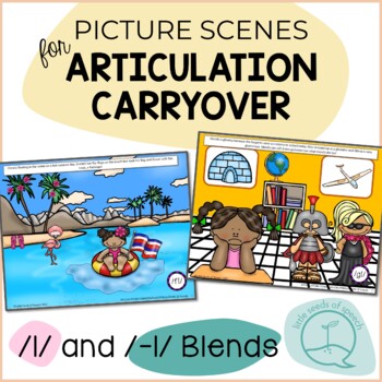Preview of L & L Blends - Picture Scenes for Articulation Practice and Carryover